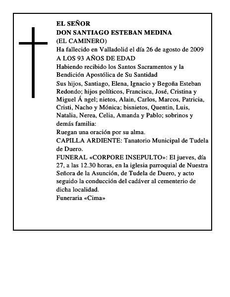 DON SANTIAGO ESTEBAN MEDINA