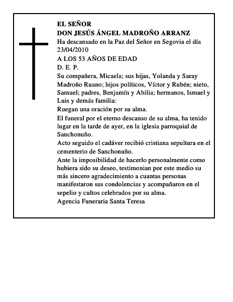 Don Jesús Ángel Madroño Arranz