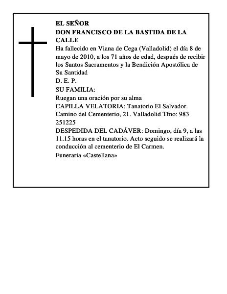 Don Francisco de la Bastida de la Calle