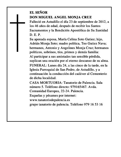 Don Miguel Angel Monja Cruz