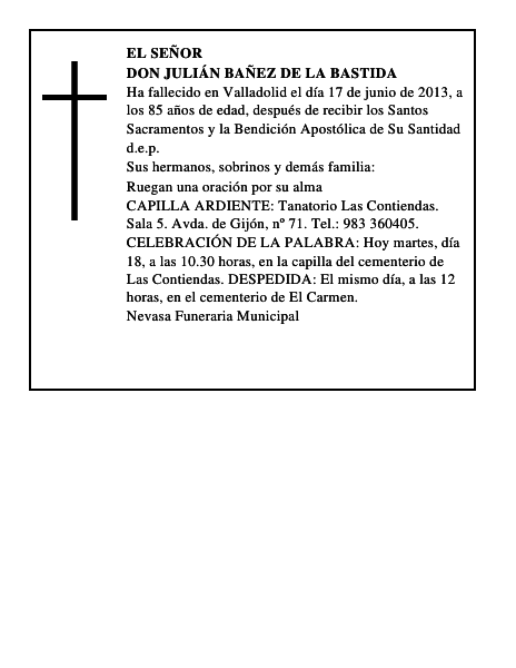 Don Julián Bañez de la Bastida