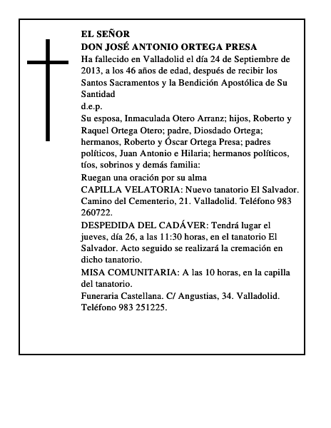 Don José Antonio Ortega Presa
