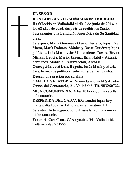Don Lope Ángel Miñambres Ferreira