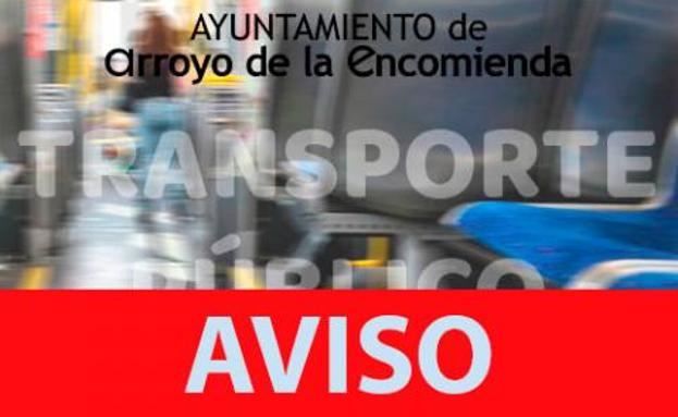Nuevos horarios del transporte urbano de Arroyo de la Encomienda. /Jota de la Fuente